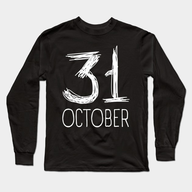 October 31 T-Shirt For Women and Men, Fall Shirt, October Merch, Soft Unisex Tee Shirt Long Sleeve T-Shirt by Inspirit Designs